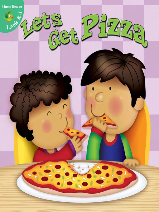 Title details for Let's Get Pizza by Meg Greve - Available